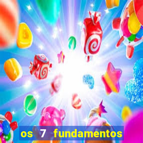 os 7 fundamentos da umbanda